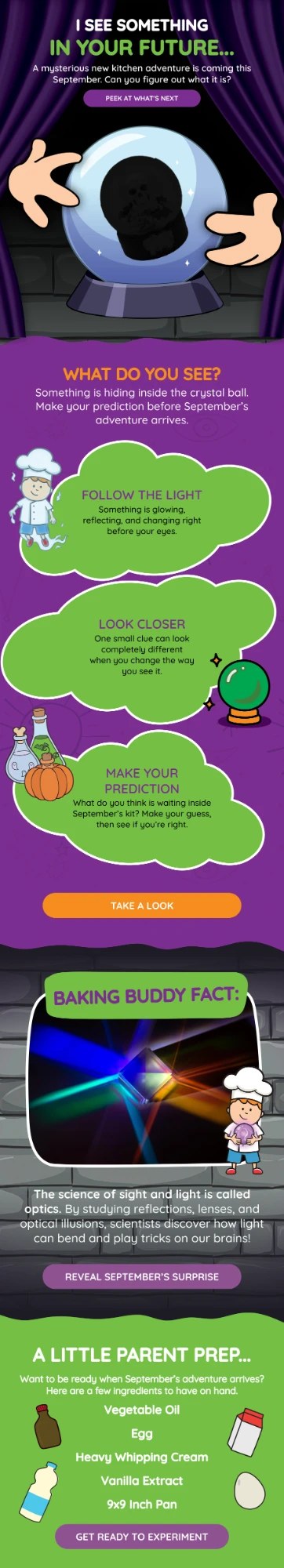 I'm The Chef Too! email. September's crystal ball kit: clues, a prediction, and a Baking Buddy fact about optics